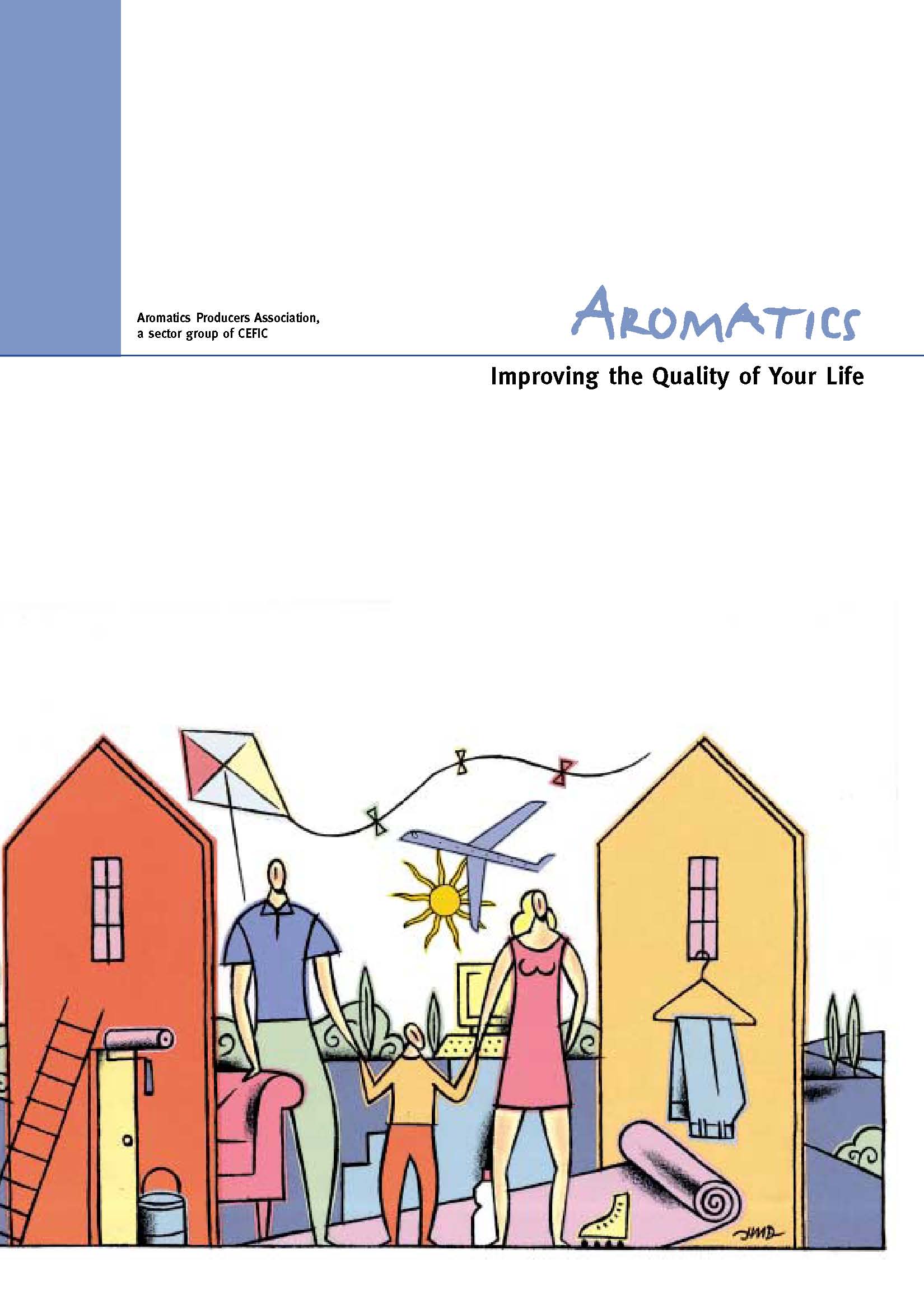 芳烃-改善人们生活 Aromatics Improving the Quality of Your Life